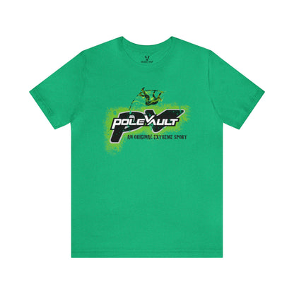 Pole Vault, An Original Extreme Sport - Deluxe Tee
