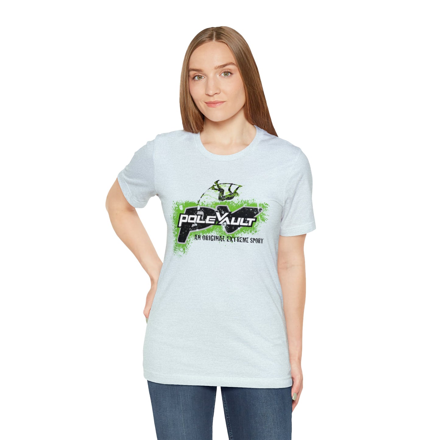 Pole Vault, An Original Extreme Sport - Deluxe Tee