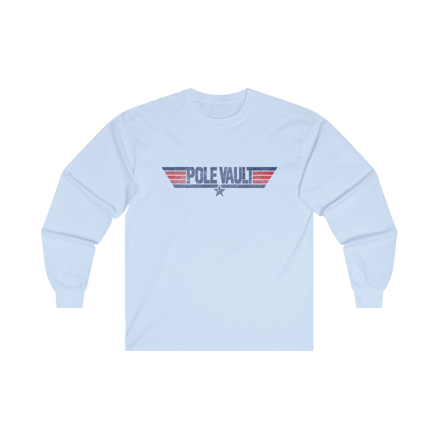 Top Pole Vault - Long Sleeve Tee