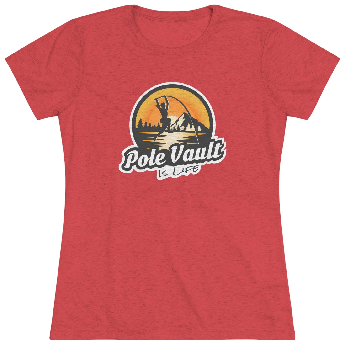 Mountain Pole Vault is Life Girl - Women's Tri-Blend Tee