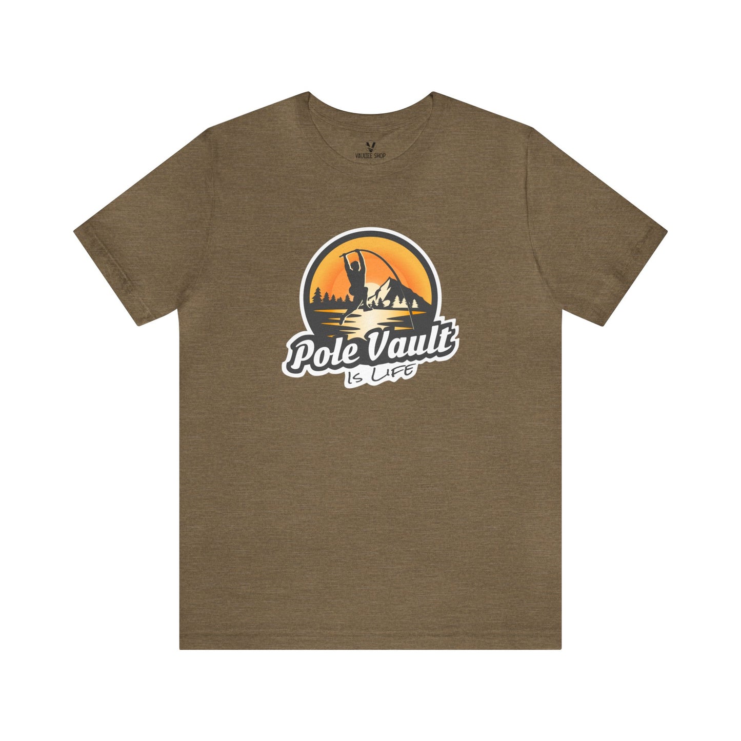 Mountain Pole Vault is Life Guy - Deluxe Tee