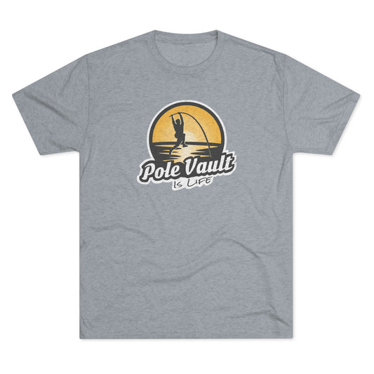 Pole Vault is Life Guy - Tri-Blend Tee