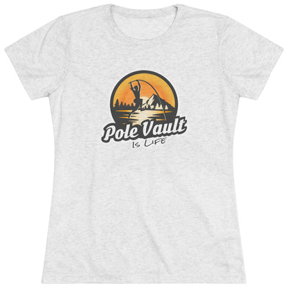 Mountain Pole Vault is Life Girl - Women's Tri-Blend Tee