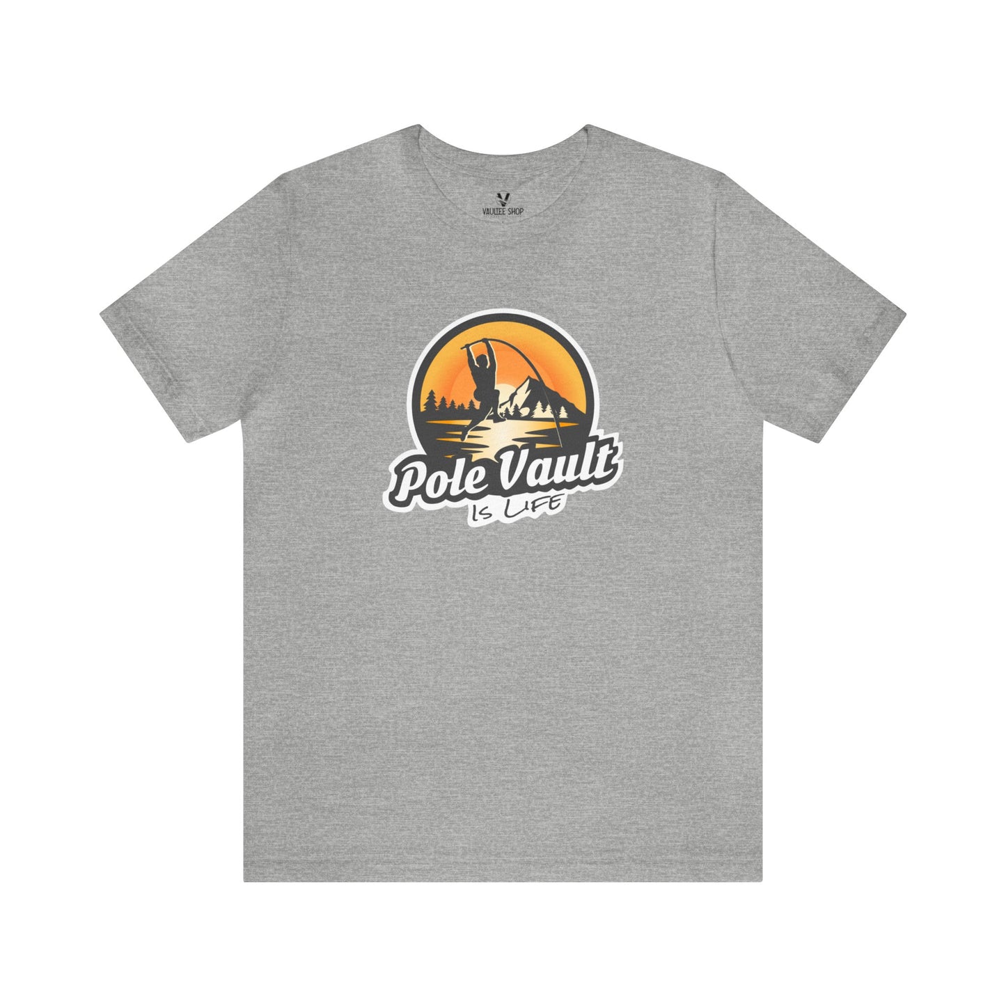 Mountain Pole Vault is Life Guy - Deluxe Tee