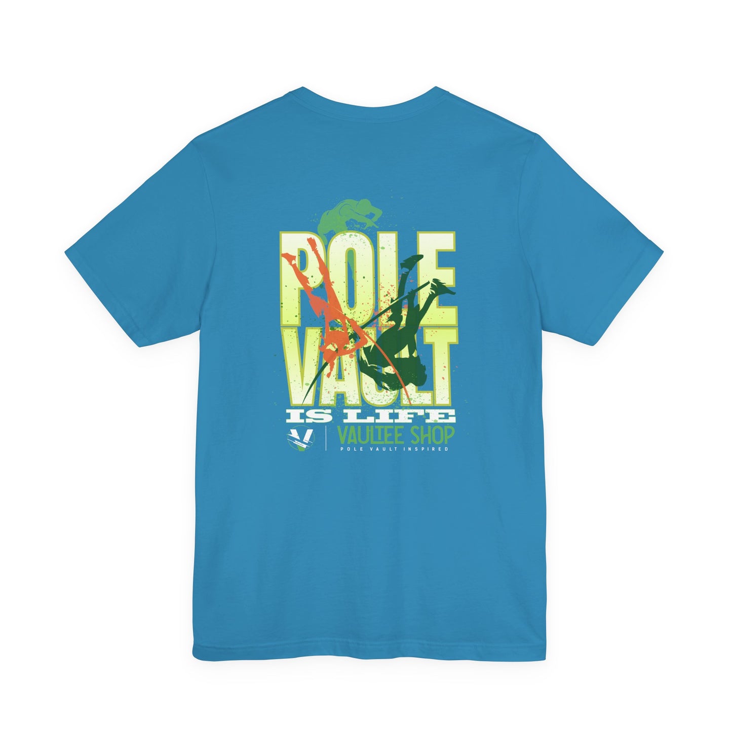 Pole Vault Is Life T-Shirt — Pole Vaulting Lifestyle Tee