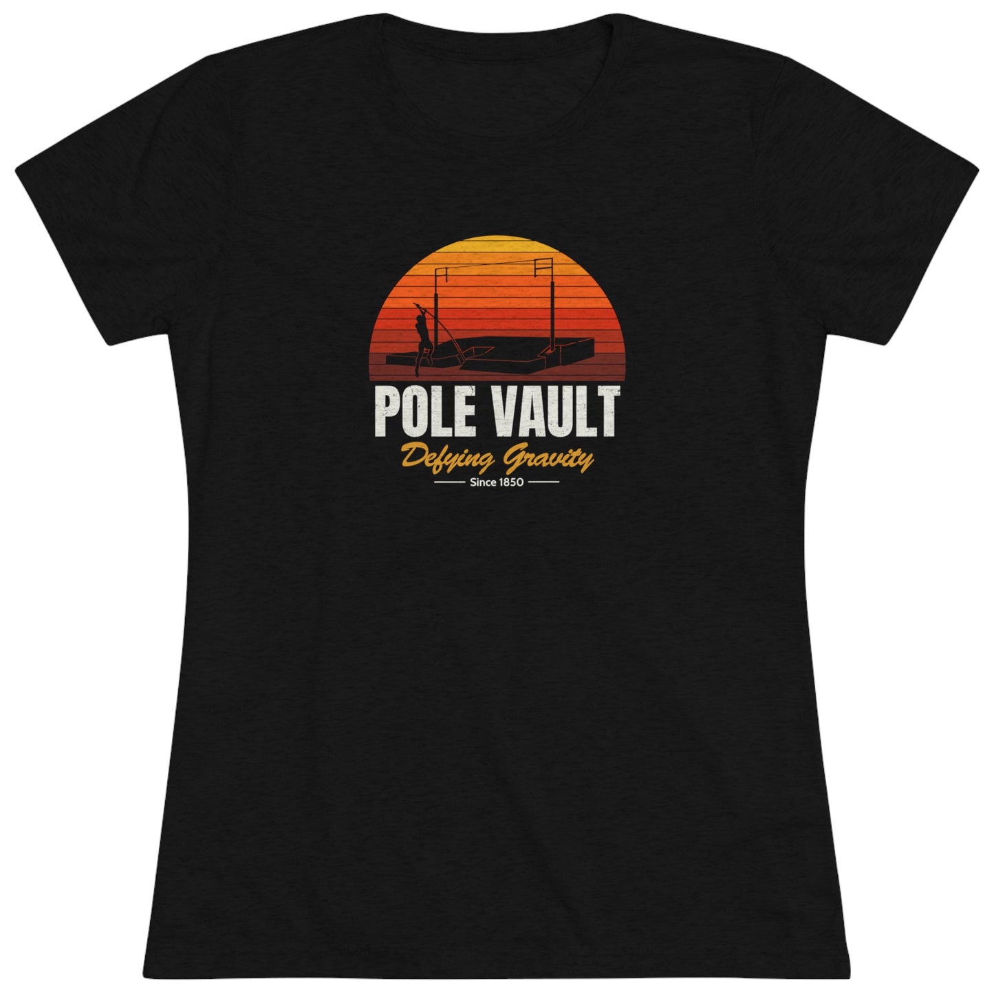 Pole Vault Defying Gravity - Women's Tri-Blend Tee