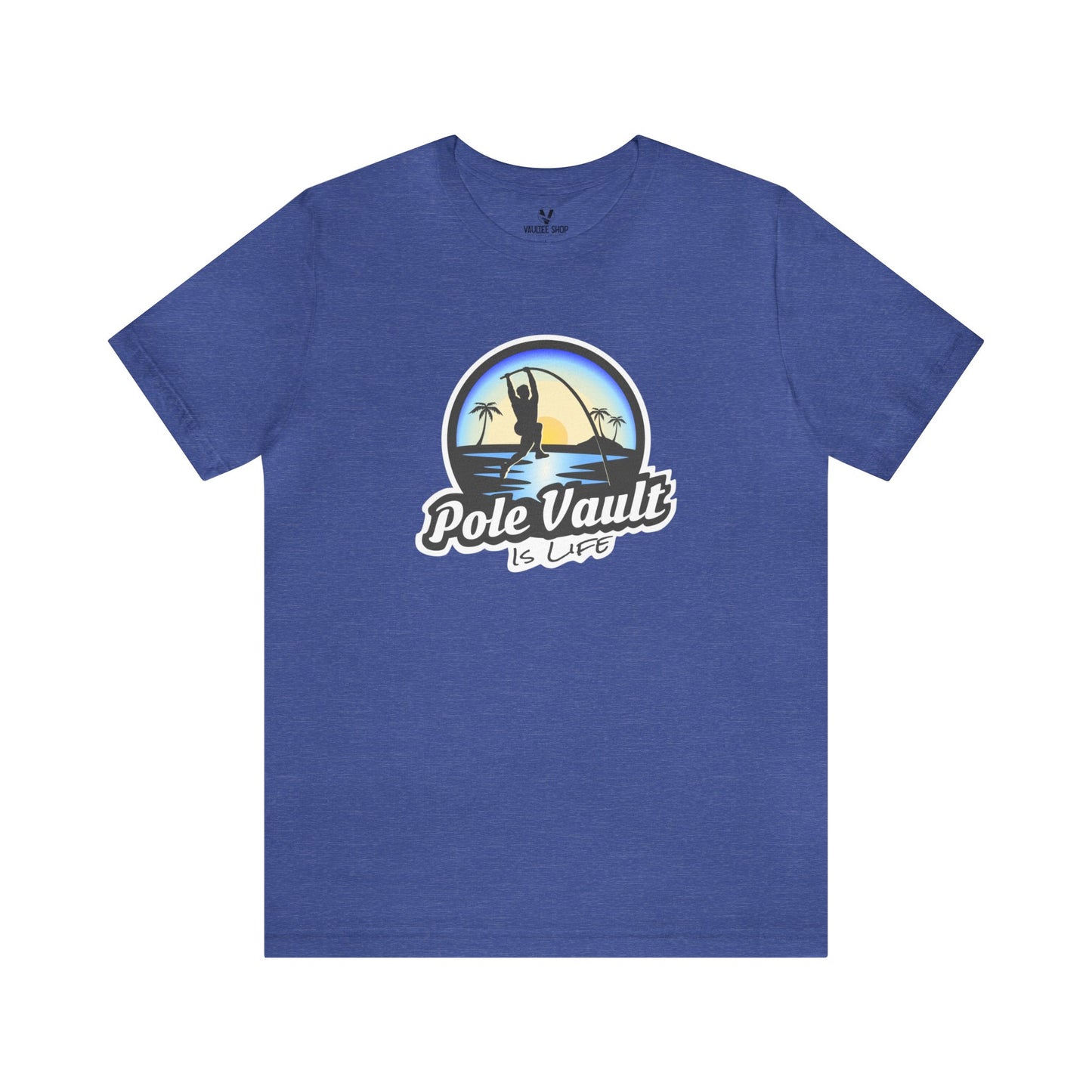 Beach Pole Vault is Life Guy - Deluxe Tee