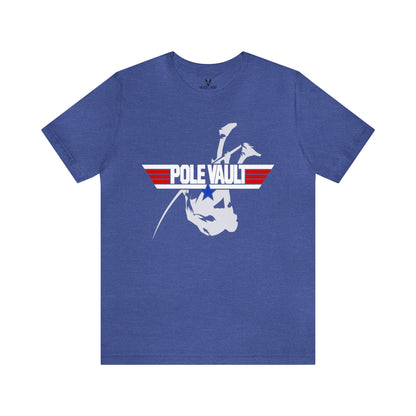 Top Pole Vault Vaulter - Deluxe Tee