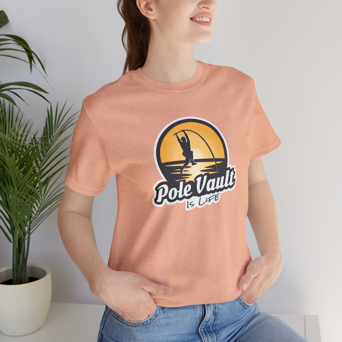 Pole Vault is Life Guy - Deluxe Tee