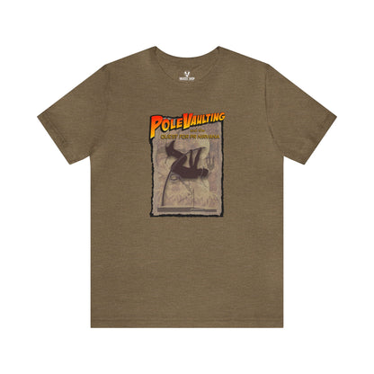 Pole Vaulting, Quest for PR Nirvana - Deluxe Tee