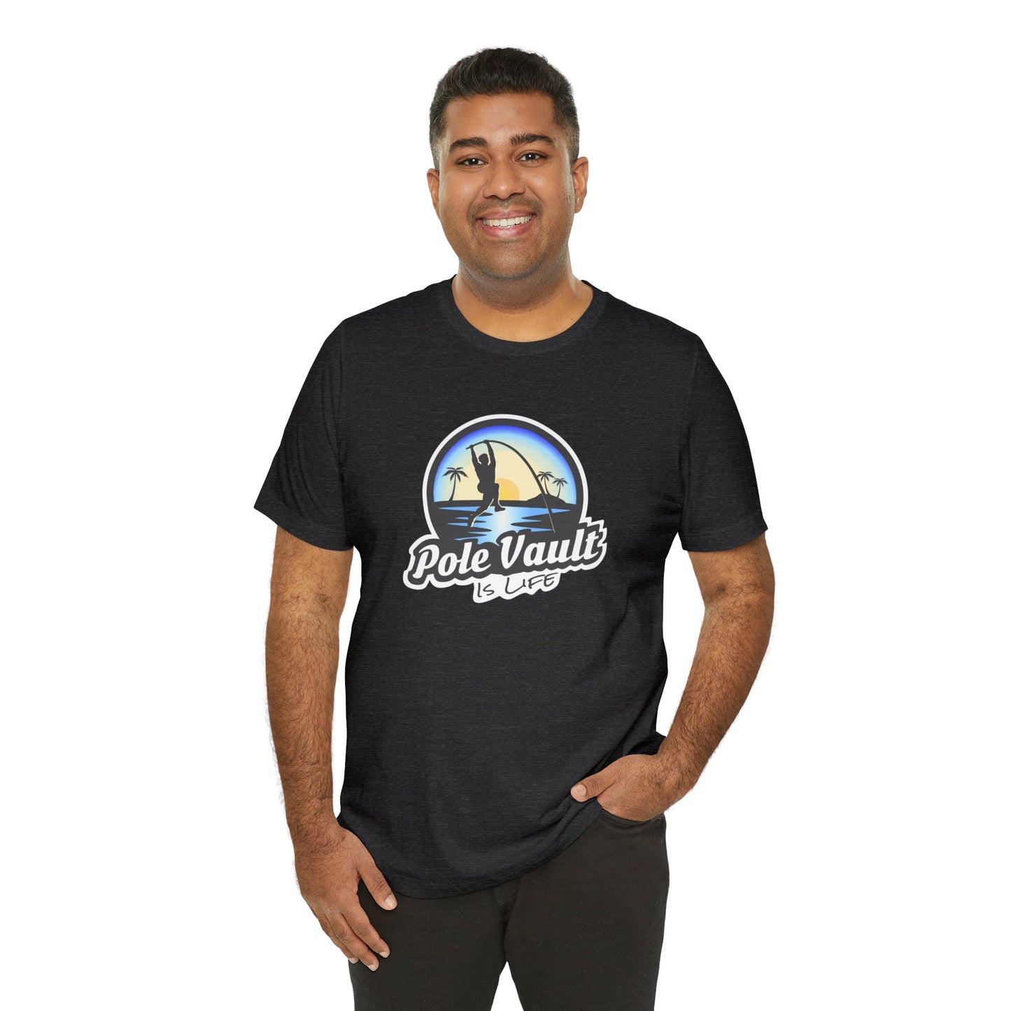 Beach Pole Vault is Life Guy - Deluxe Tee