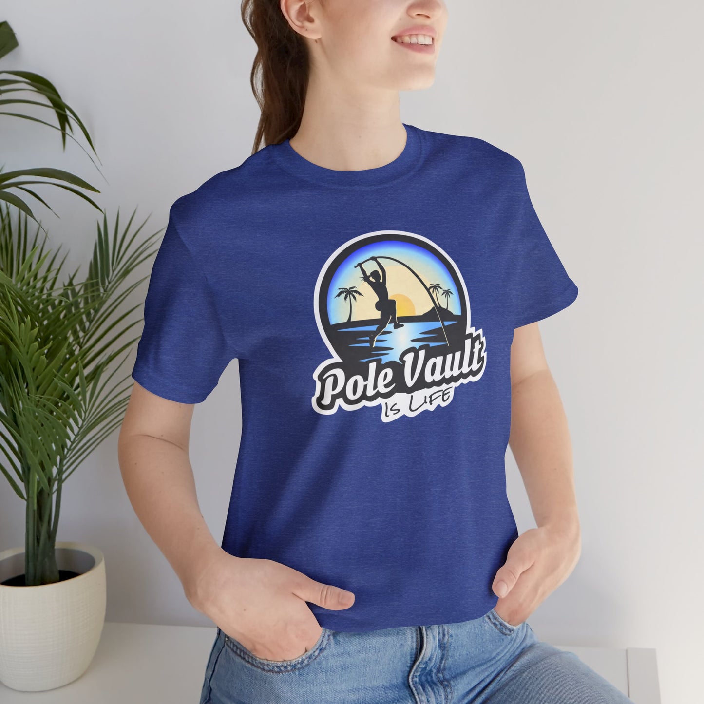 Beach Pole Vault is Life Girl - Deluxe Tee