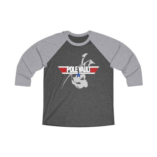 Top Pole Vault Vaulter - Tri-Blend 3\4 Raglan Tee