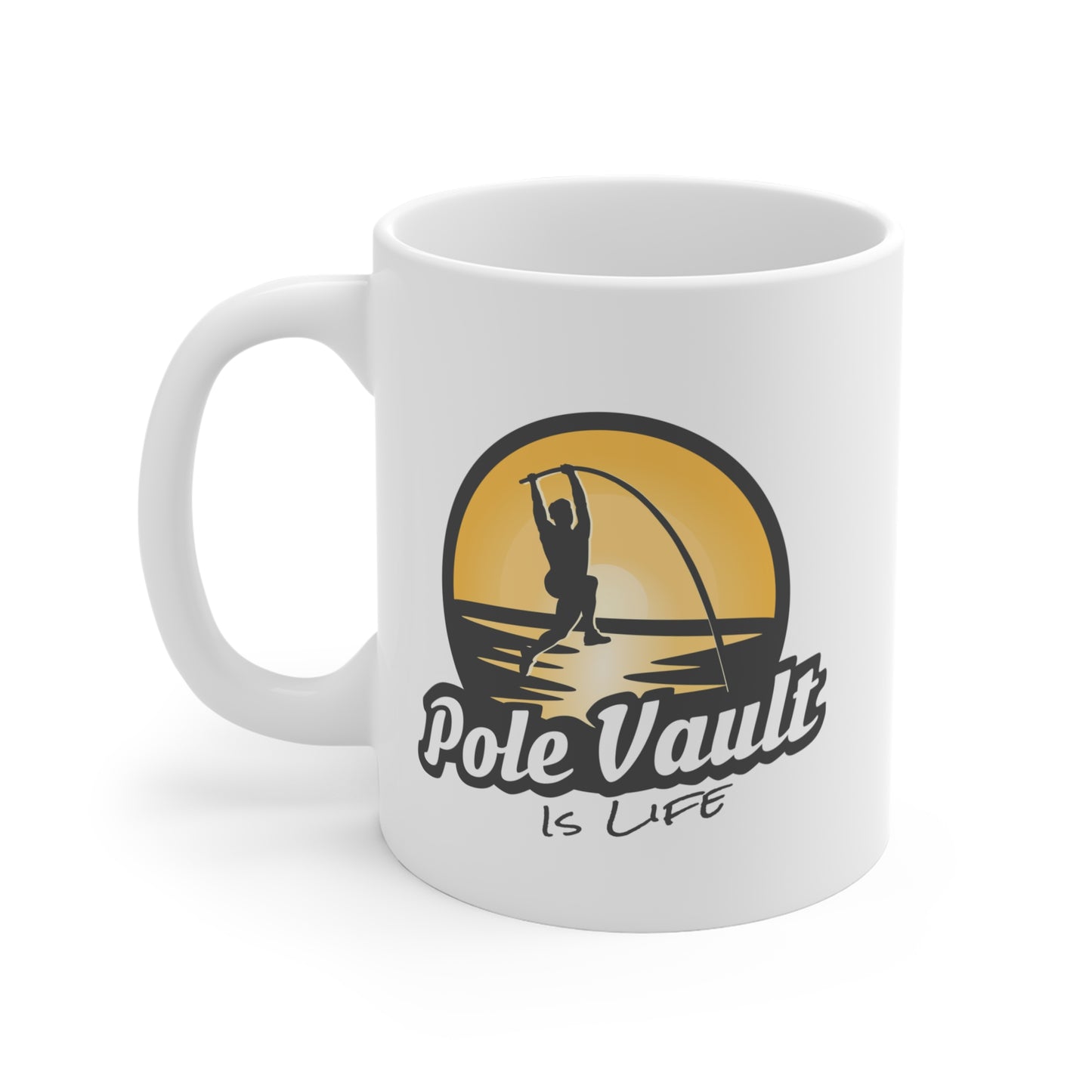 Pole Vault is Life Guy - Mug 11oz
