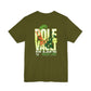 Pole Vault Is Life T-Shirt — Pole Vaulting Lifestyle Tee