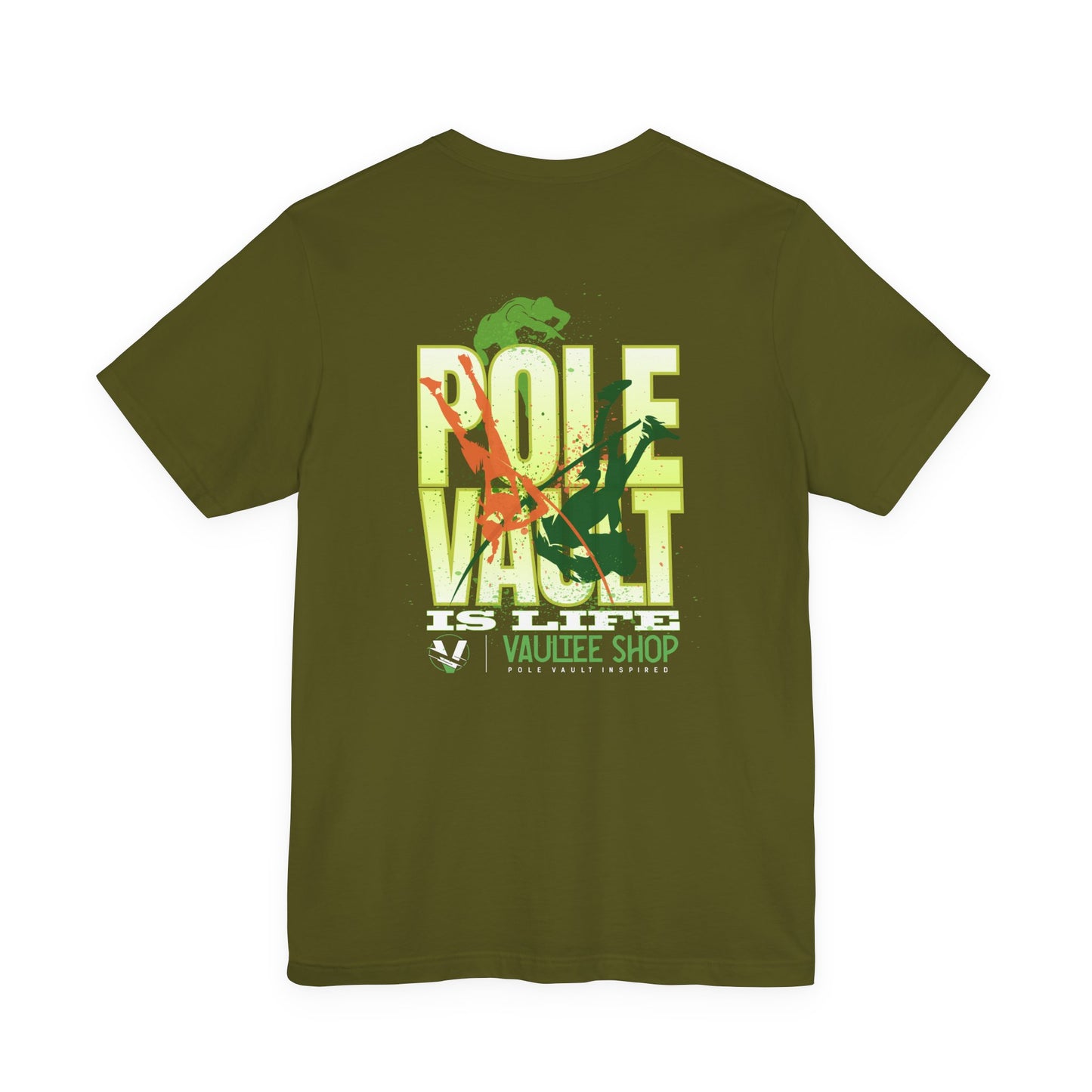 Pole Vault Is Life T-Shirt — Pole Vaulting Lifestyle Tee