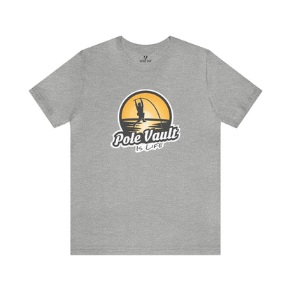 Pole Vault is Life Guy - Deluxe Tee