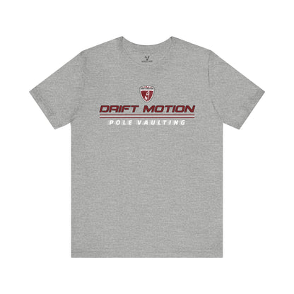 Drift Motion Pole Vaulting Fast Letters Classic Tee