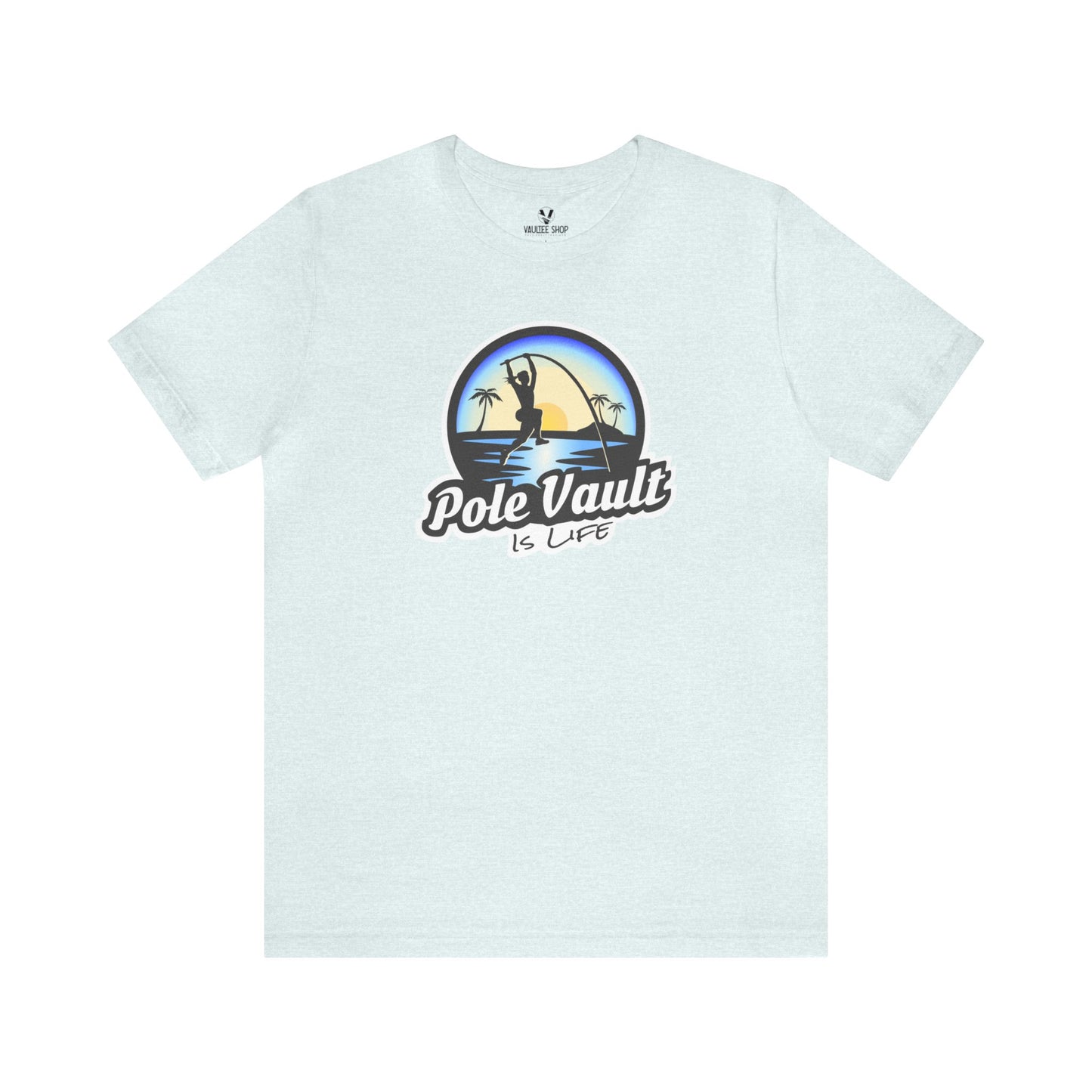 Beach Pole Vault is Life Girl - Deluxe Tee