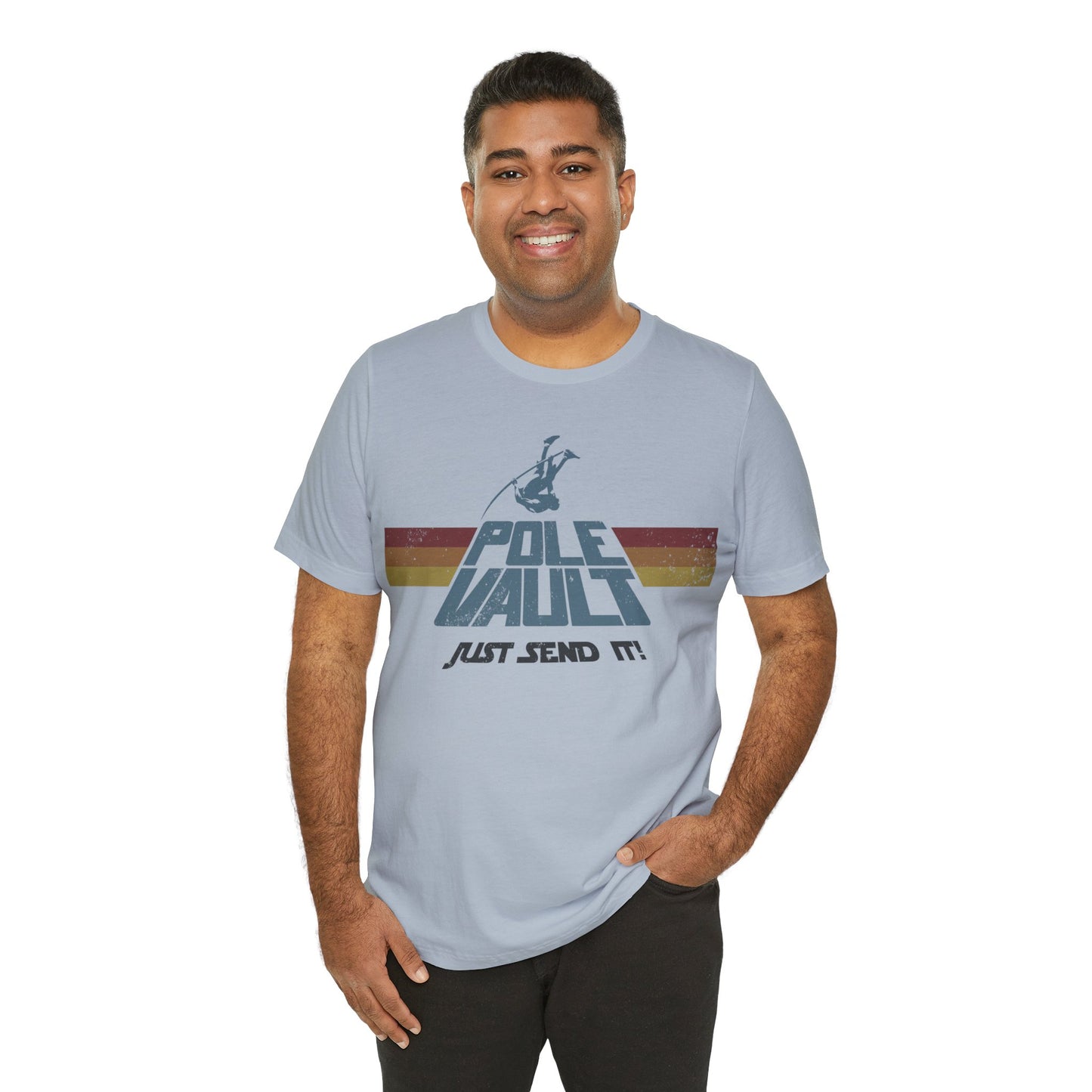 Pole Vault Just Send It Guy - Classic Tee