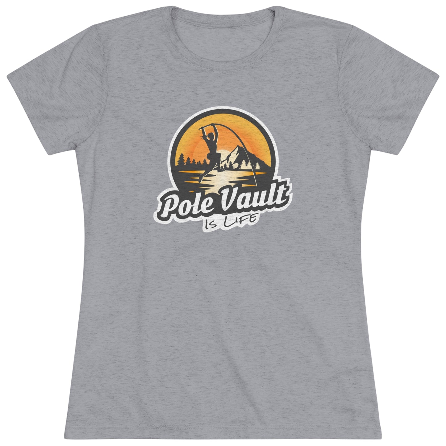 Mountain Pole Vault is Life Girl - Women's Tri-Blend Tee